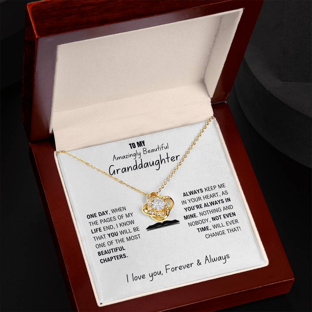 Amazing Granddaughter - One of the most Beautiful - Love Knot Necklace