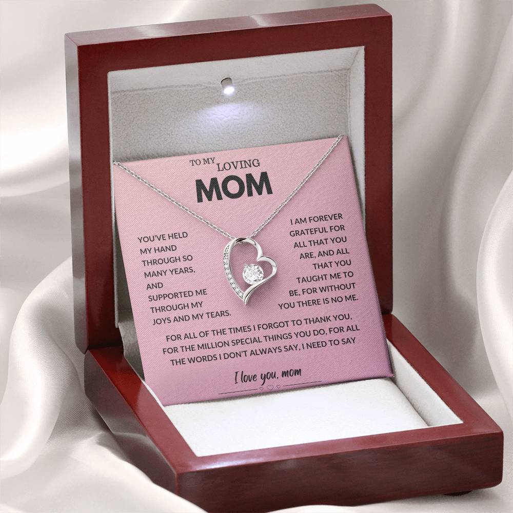 To My Loving Mom - You've Held My Hand - Forever Love Necklace