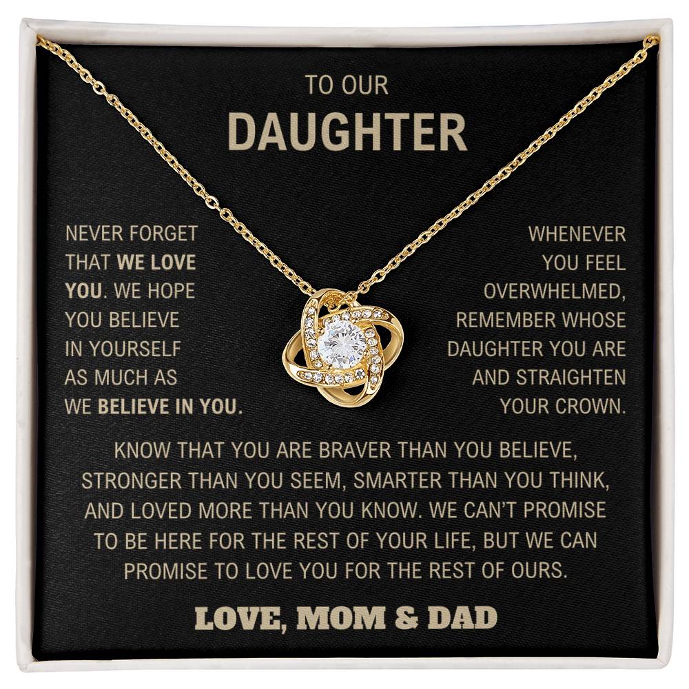 To Our Daughter - Nerver Forget We Love You  - Love Knot Necklace