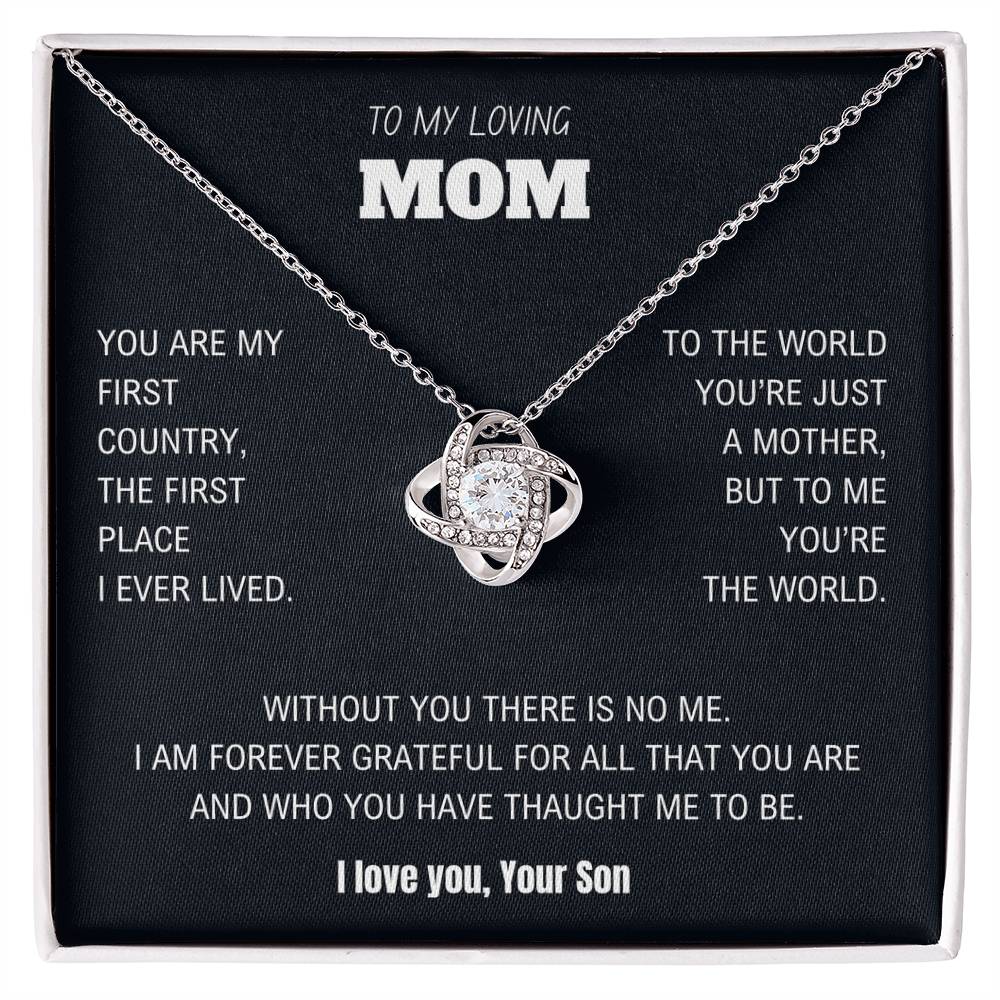 To my loving Mom - Forever Grateful - Love Knot Necklace