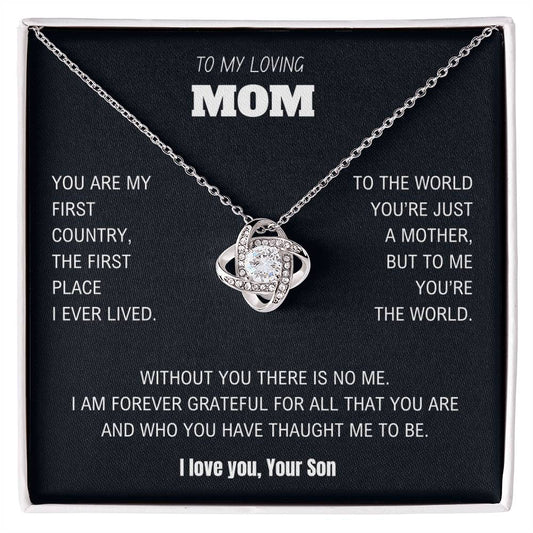 To my loving Mom - Forever Grateful - Love Knot Necklace
