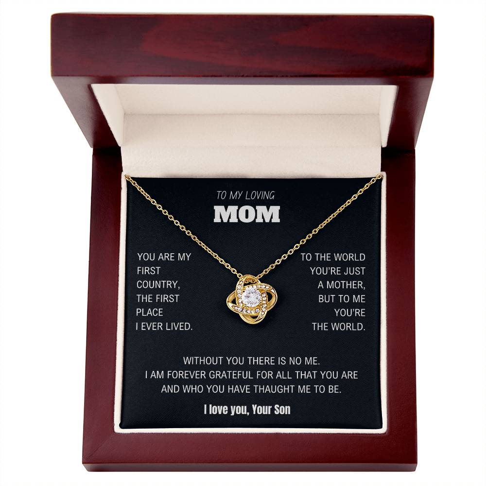 To my loving Mom - Forever Grateful - Love Knot Necklace