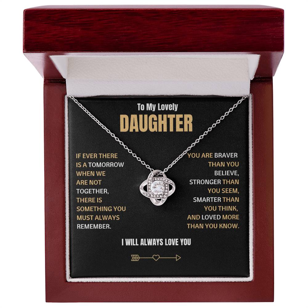 To My Lovely Daughter - Love  KNot  Necklace
