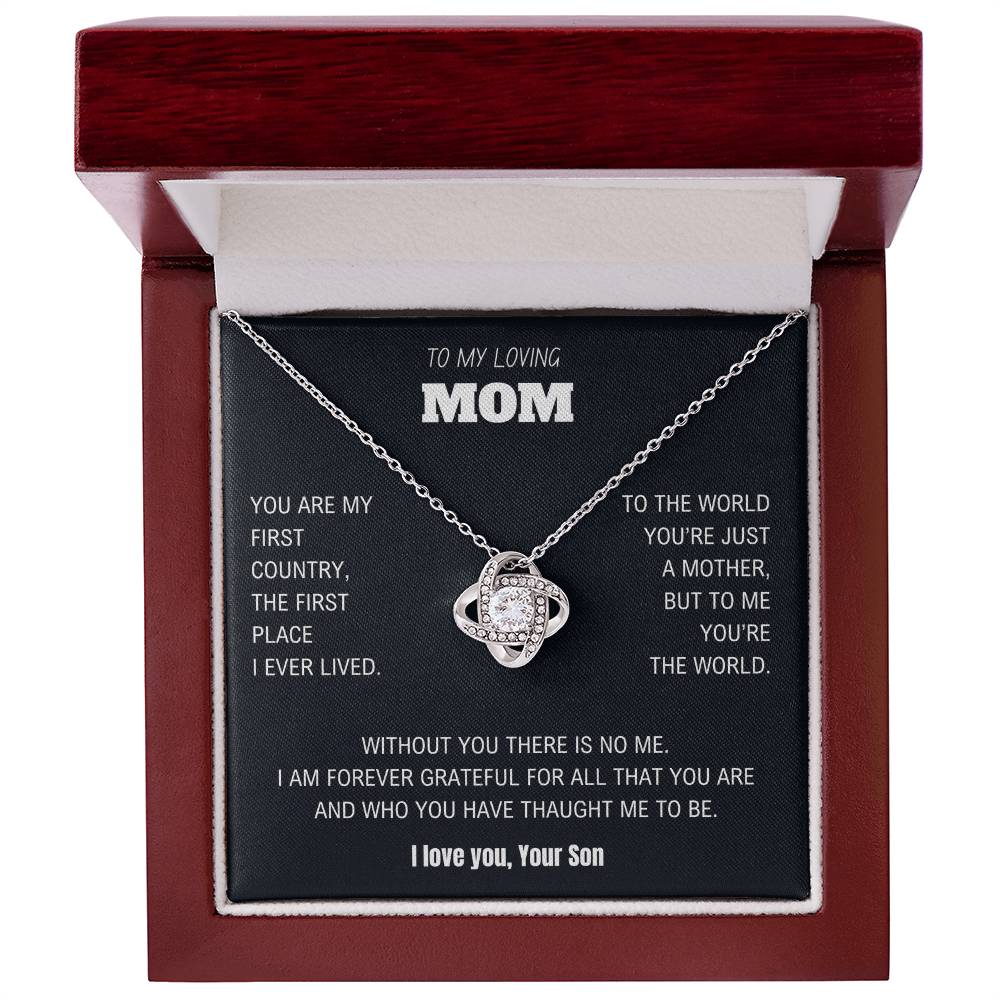 To my loving Mom - Forever Grateful - Love Knot Necklace